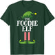 Foodie Elf Matching Family Group Christmas Party Pyjamas T-Shirt - T-Shirt | Forest