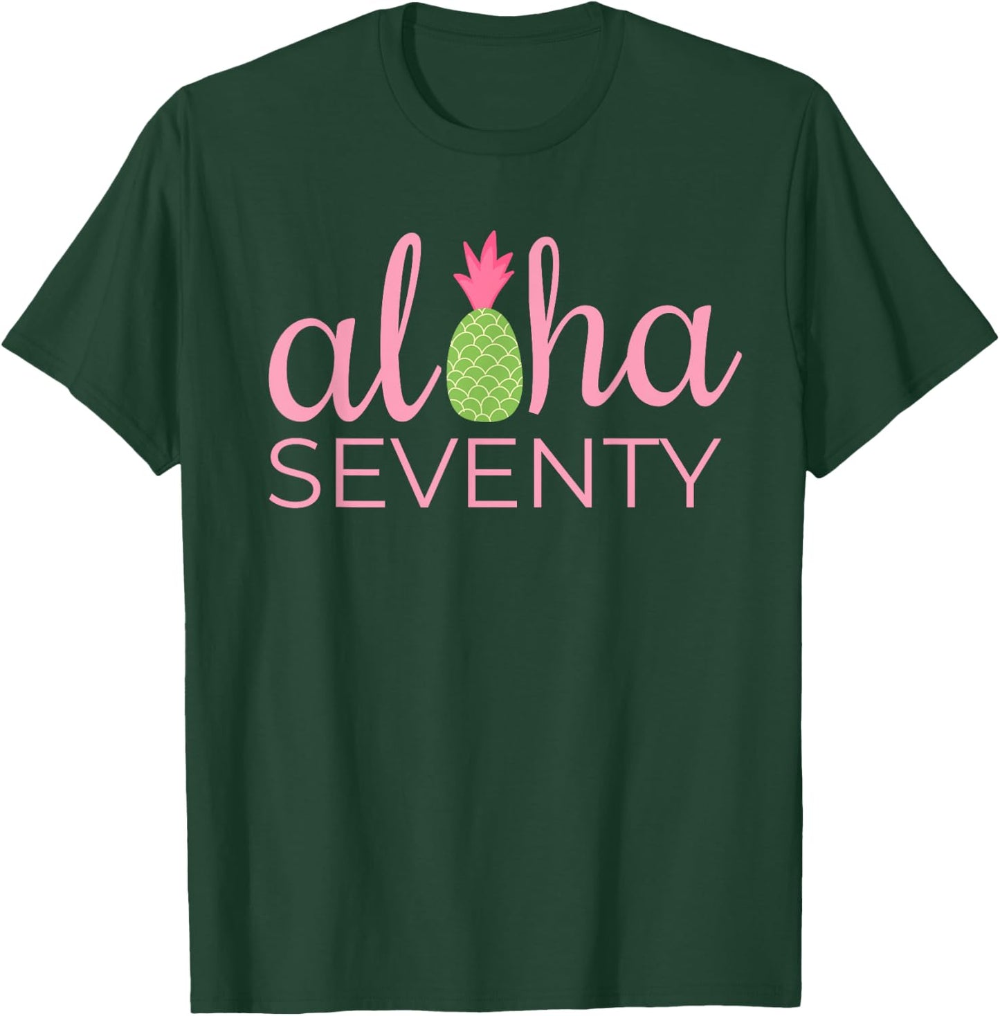 70th Birthday Aloha Beach Tropical Vacation Party Funny Gift Men Women T-Shirt - T-Shirt | Forest