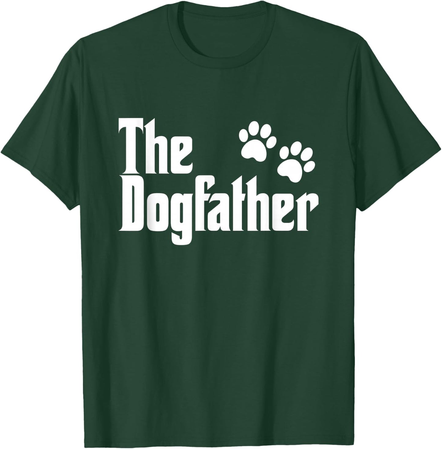 The Dogfather T-Shirt - T-Shirt | Forest