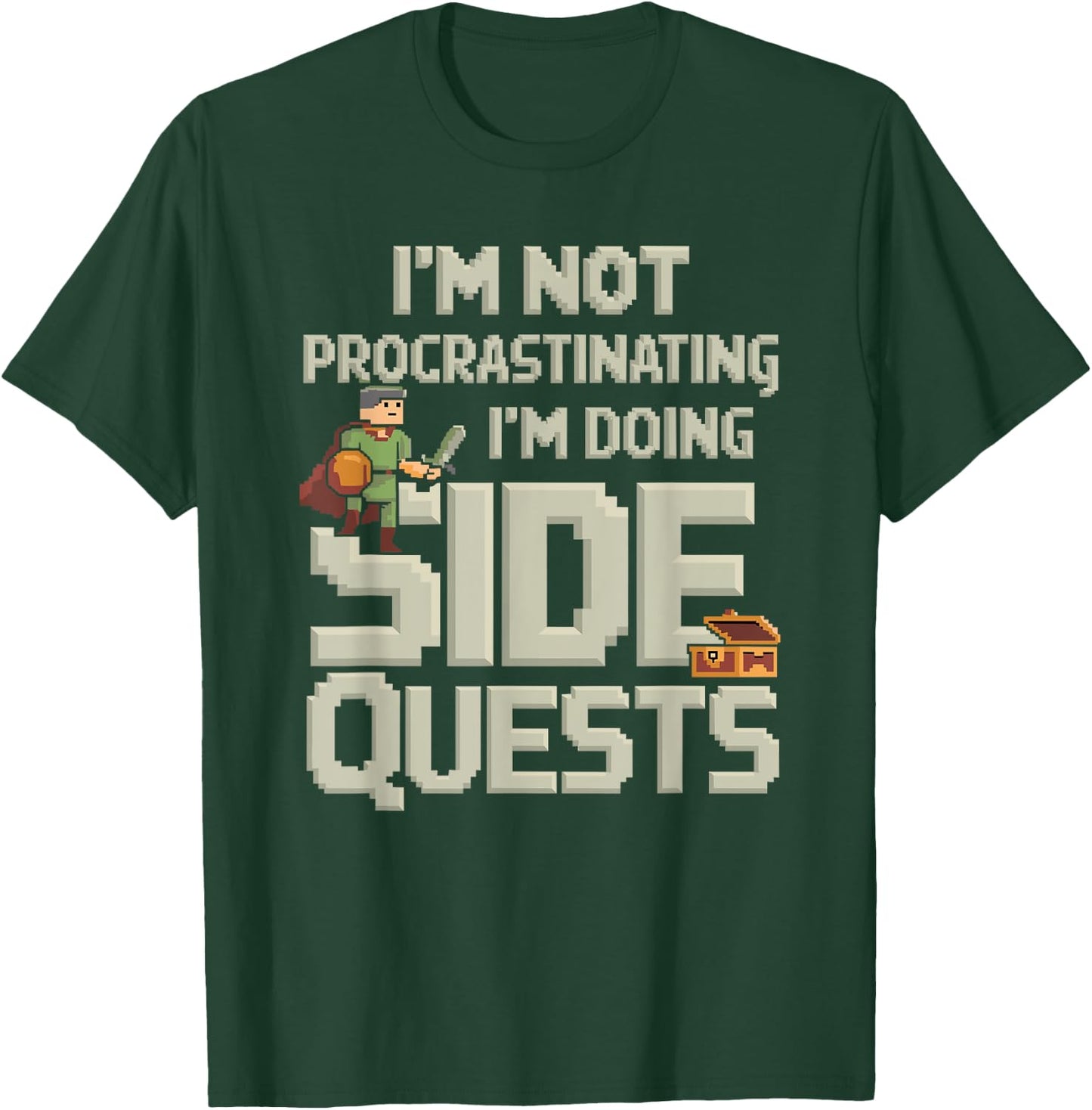 I'm Not Procrastinating Funny Side Quests Gamer T-Shirt - T-Shirt | Forest