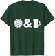Funny Volleyball and Beer T Shirt Gift Drinker T-Shirt - T-Shirt | Forest