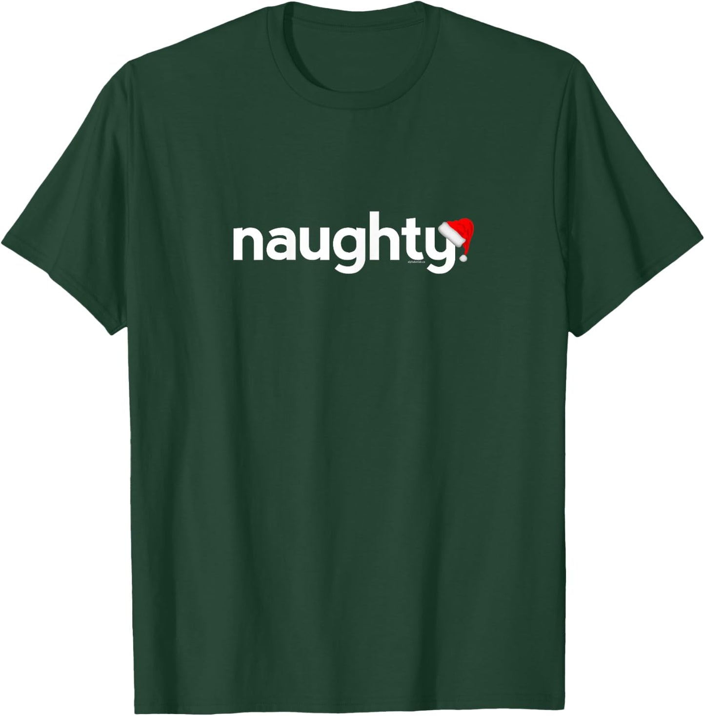 Christmas Shirts Her | Naughty Xmas Cute Idea T-Shirt - T-Shirt | Forest