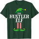 Hustler Elf Matching Family Group Christmas Party Pyjamas T-Shirt - T-Shirt | Forest