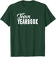 Yearbook Shirt Yearbook Staff Advisor Photographer T-Shirt - T-Shirt | Forest