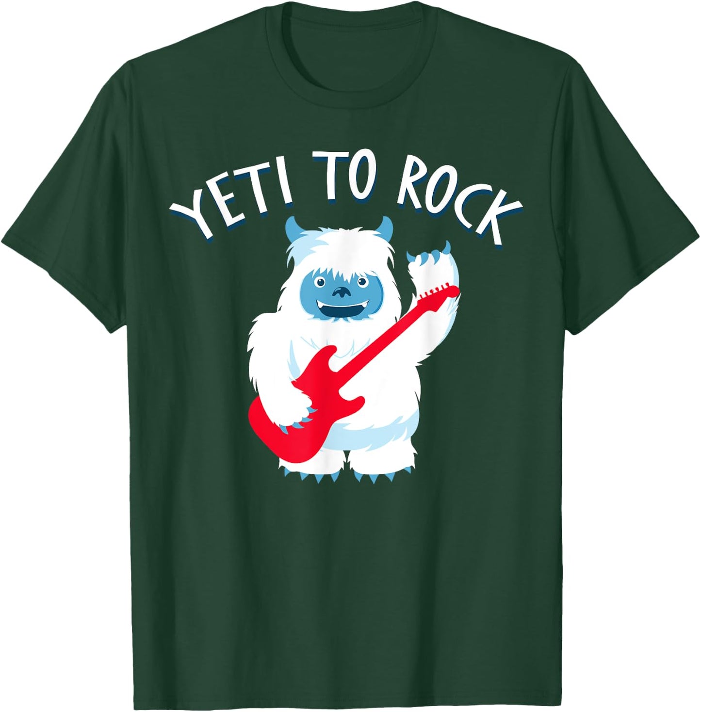 YETI to ROCK! Funny Ready To Rock & Roll Party T-Shirt - T-Shirt | Forest