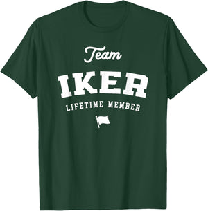 Team Iker Lifetime Member Funny Name Iker T-Shirt - T-Shirt | Forest