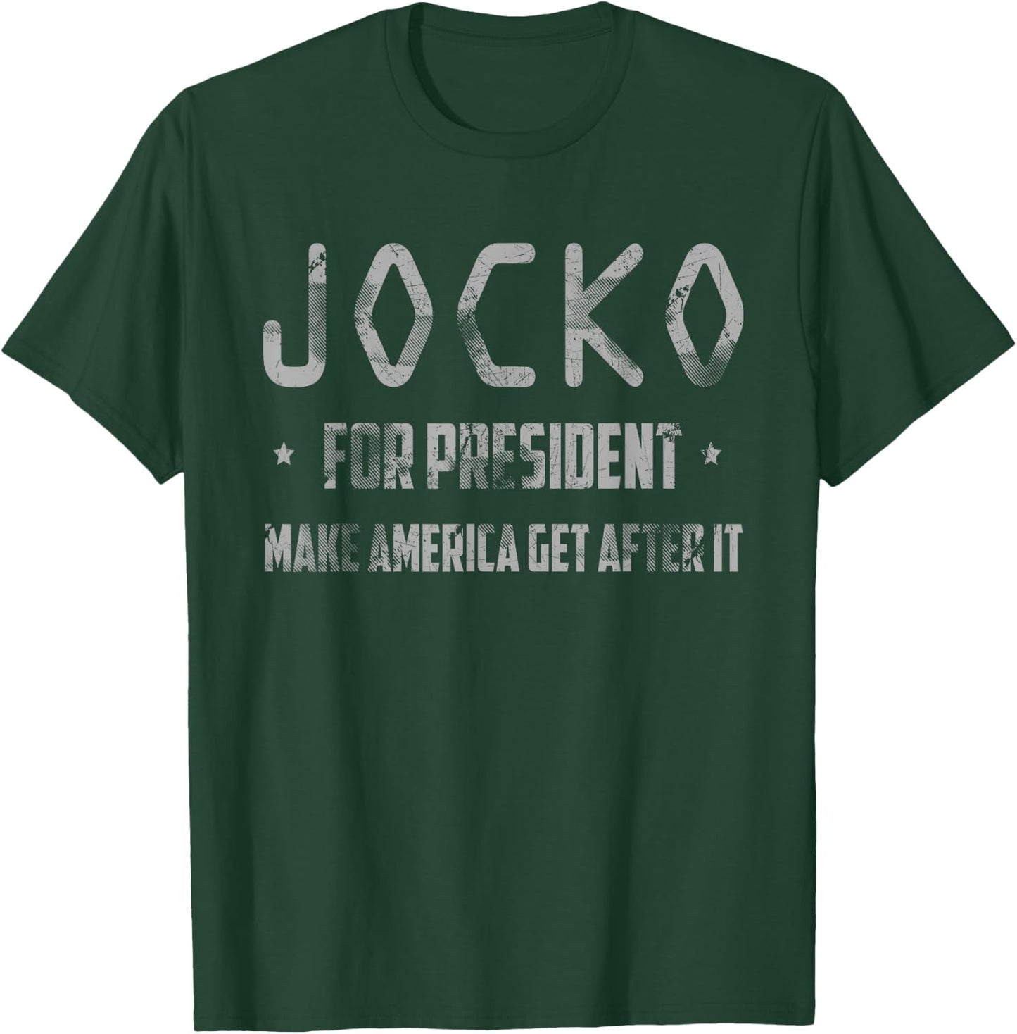 Jocko For President - Make America Get After It - Black T-Shirt - T-Shirt | Forest