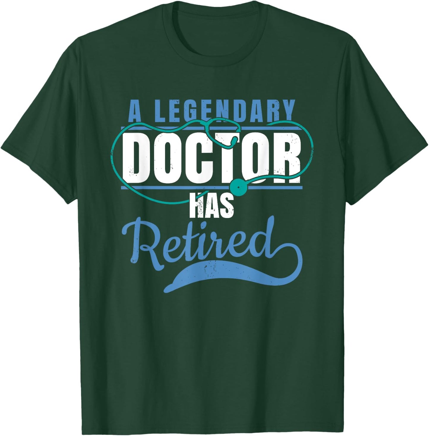 Retired Doctor Retirement Gift Shirt for Retiring Medical MD T-Shirt - T-Shirt | Forest