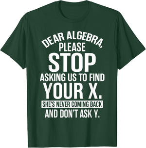 Complicated Math Apparel - Awesome Funny Algebra Design T-Shirt - T-Shirt | Forest