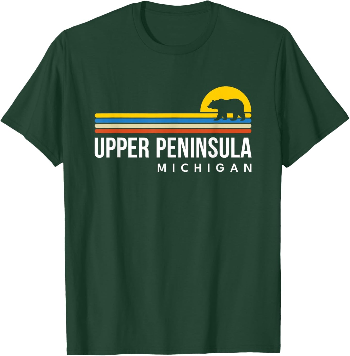 Upper Peninsula Michigan MI Bear Vintage Retro Souvenirs T-Shirt - T-Shirt | Forest