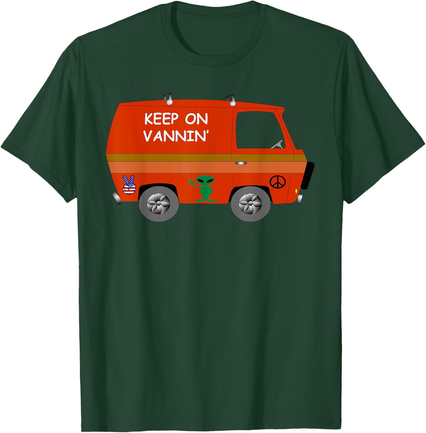Keep on Vannin' T-Shirt - T-Shirt | Forest