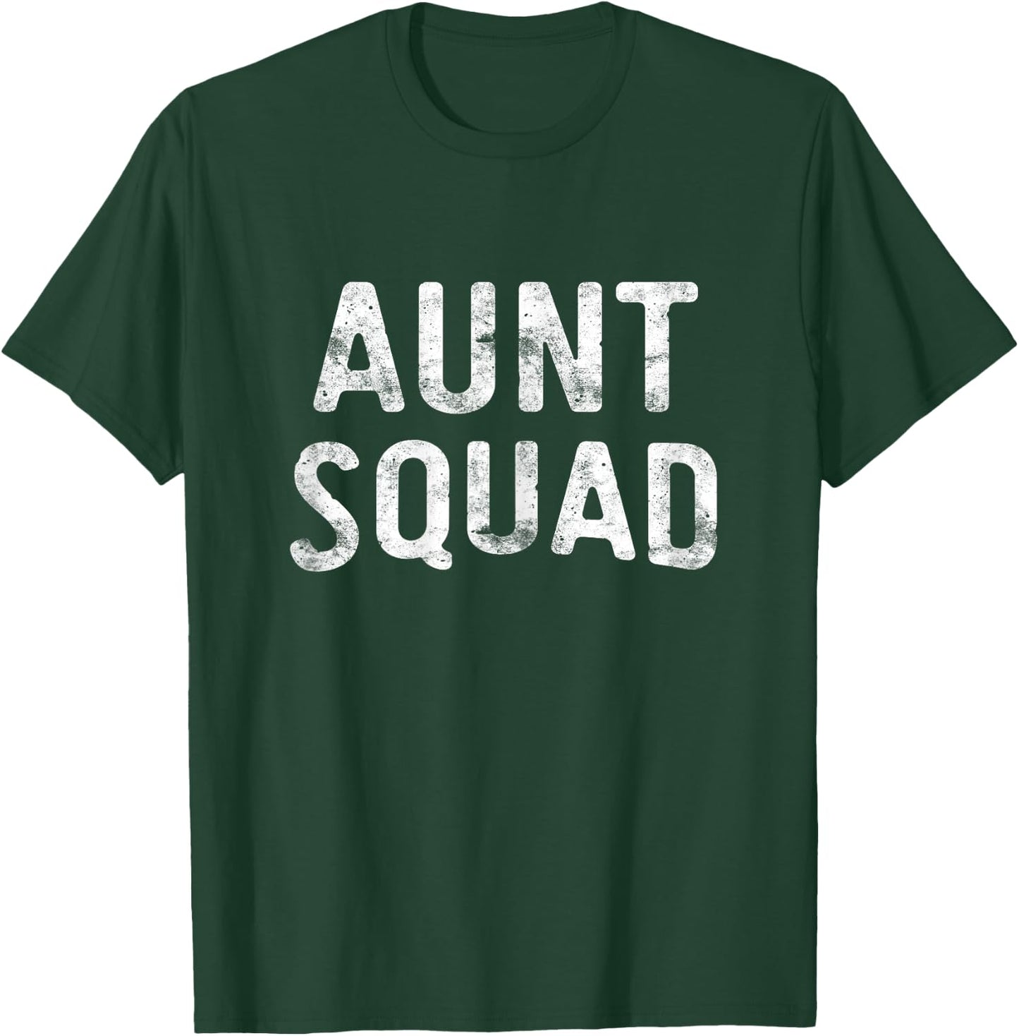 Aunt Squad Shirt Women Funny Mothers Day T-Shirt - T-Shirt | Forest