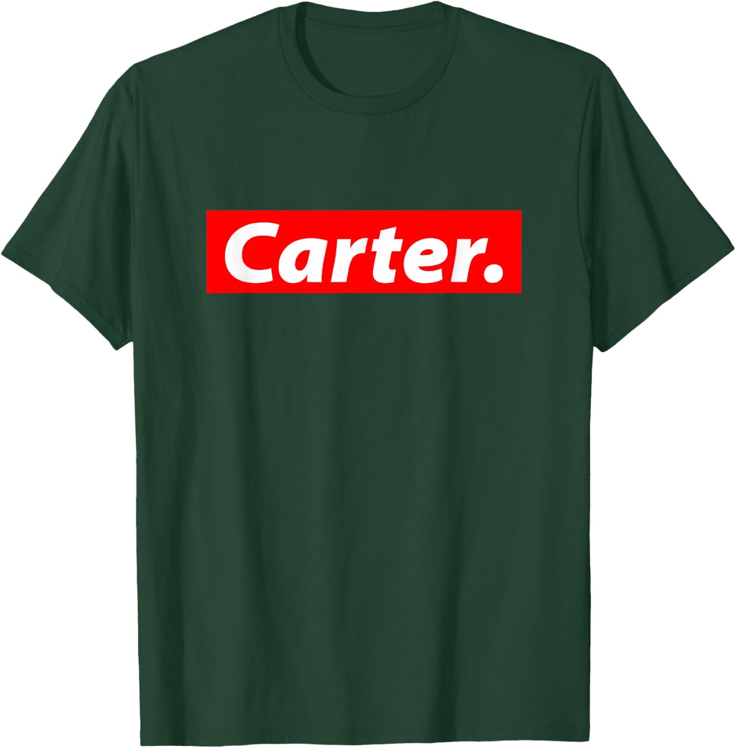 Carter Name Streetwear Halloween Costume For Named Carter T-Shirt - T-Shirt | Forest
