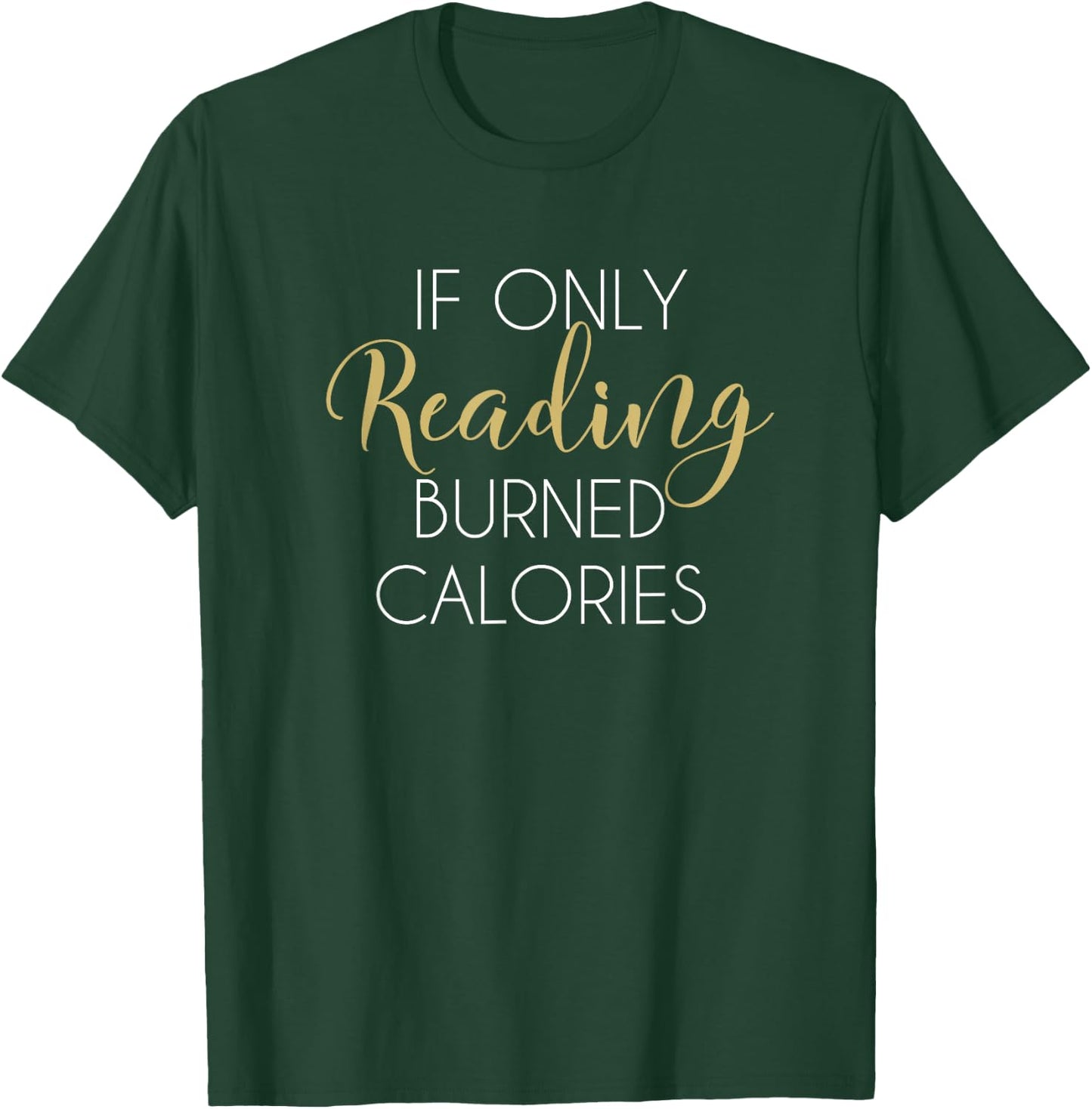Reading Workout Shirt Funny Gym Fitness Gift Book Lovers T-Shirt - T-Shirt | Forest