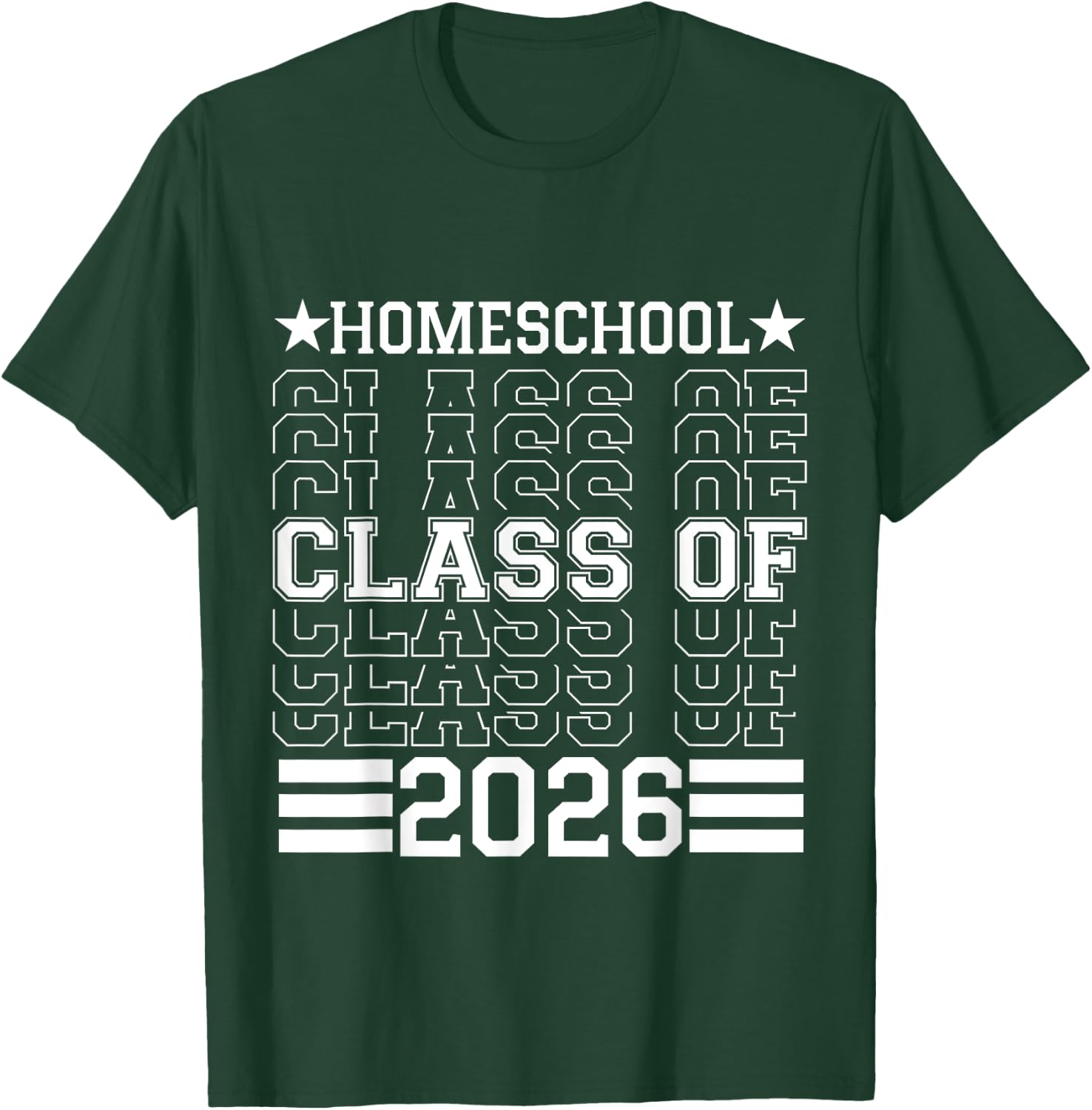 Homeschool Class Of 2026 Senior Graduation T-Shirt - T-Shirt | Forest