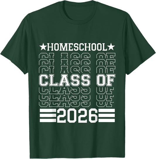 Homeschool Class Of 2026 Senior Graduation T-Shirt - T-Shirt | Forest