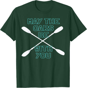 Kayak May the Oars Be with You Water Sports T-Shirt - T-Shirt | Forest