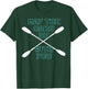 Kayak May the Oars Be with You Water Sports T-Shirt - T-Shirt | Forest