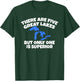 There Are 5 Great Lakes But Only One Is Superior T-Shirt - T-Shirt | Forest