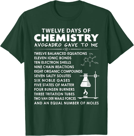 12 Days of Chemistry - Chemistry Teacher Christmas Women Kids T-Shirt - T-Shirt | Forest
