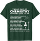 12 Days of Chemistry - Chemistry Teacher Christmas Women Kids T-Shirt - T-Shirt | Forest