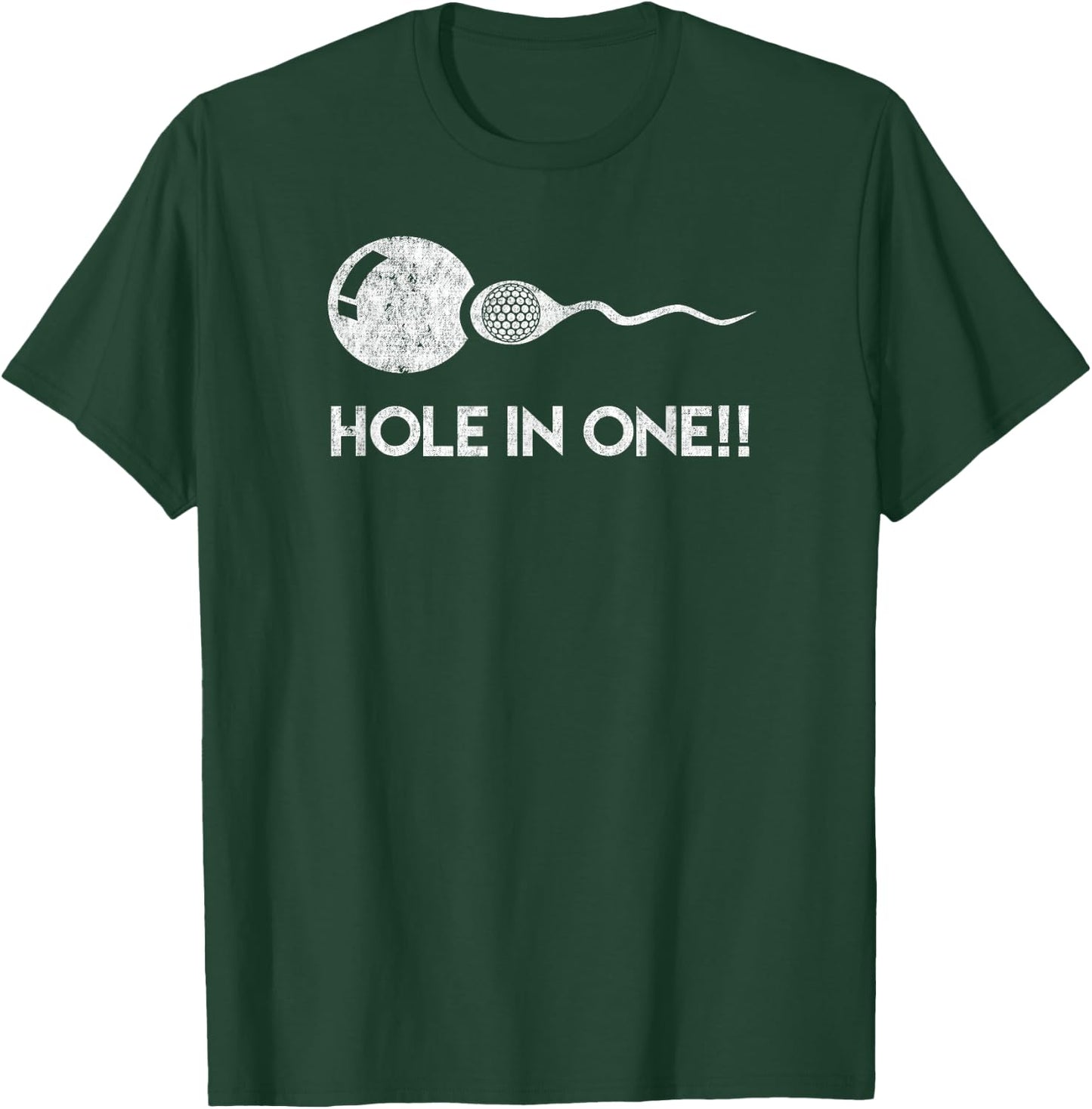 Hole In One!! Funny Golf Expectant Father Sports Shirt T-Shirt - T-Shirt | Forest