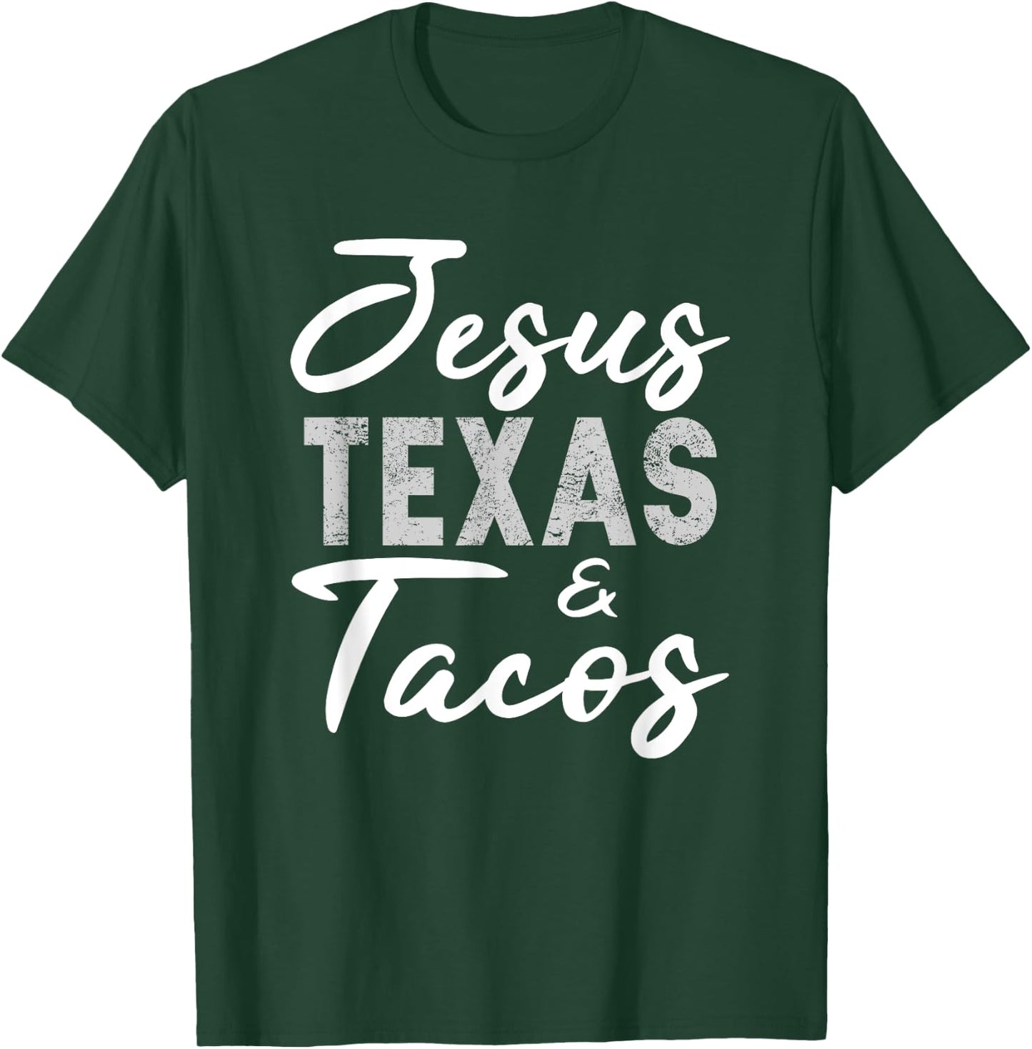 Jesus Texas And Tacos Shirt Funny Food Cinco Mayo Christian T-Shirt - T-Shirt | Forest