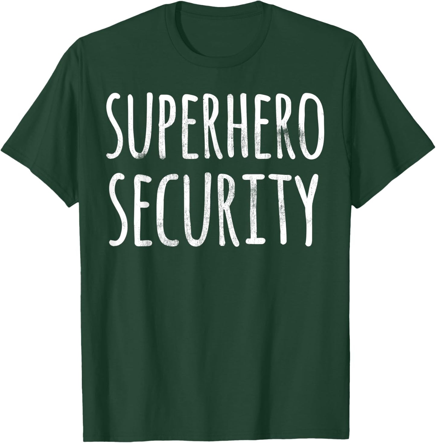 Halloween Costume Shirt Funny Superhero Security Parent Gift T-Shirt - T-Shirt | Forest