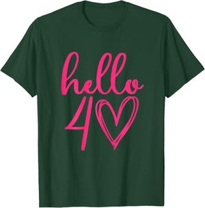 Hello Forty 40th Birthday Big Pink Heart T-Shirt - T-Shirt | Forest