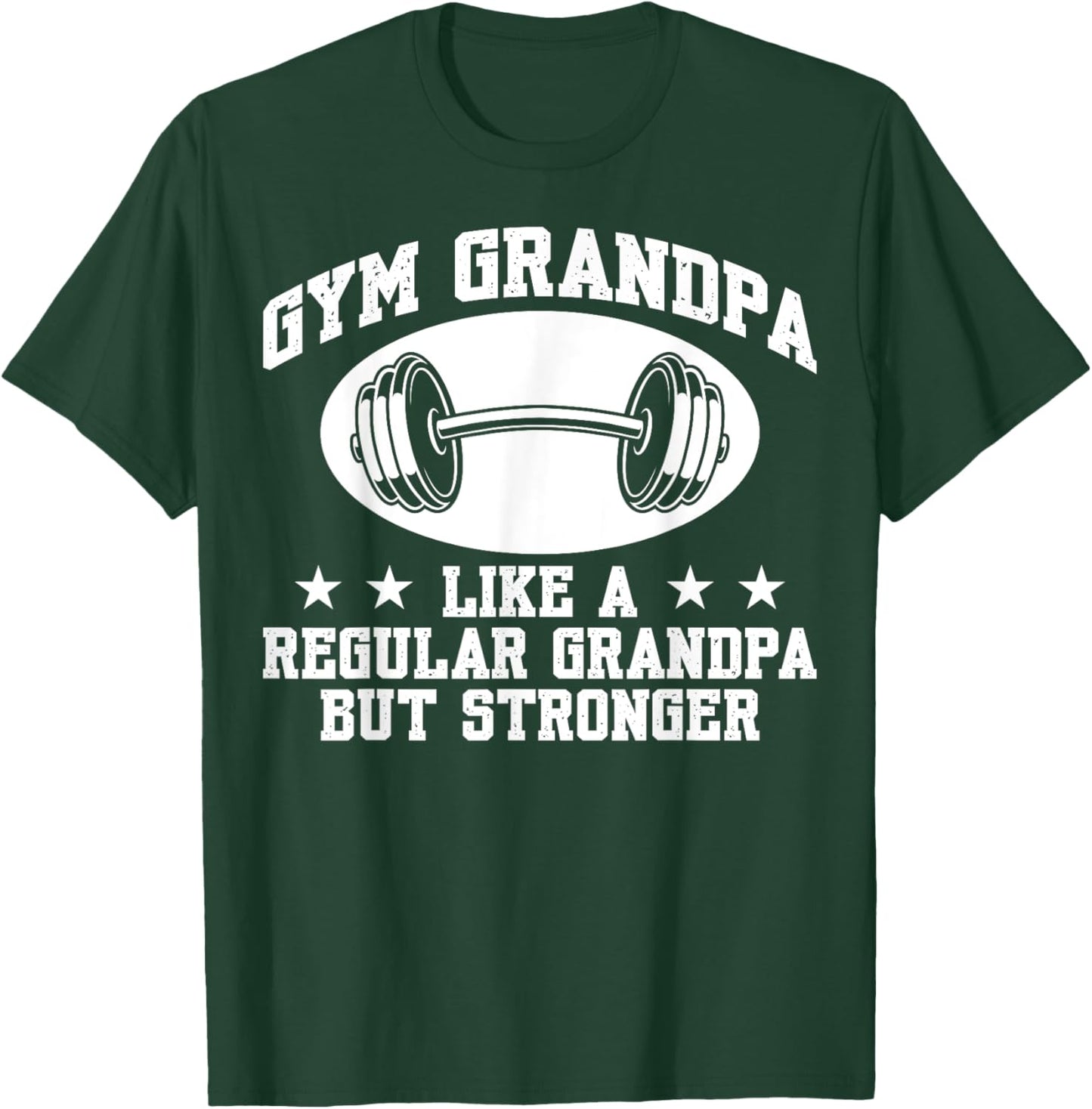 Lifting Gym Fitness Design Regular Grandpa But Stronger Funny Gym - -Adults, Black, Small, Short Sleeve T-Shirt - T-Shirt | Forest