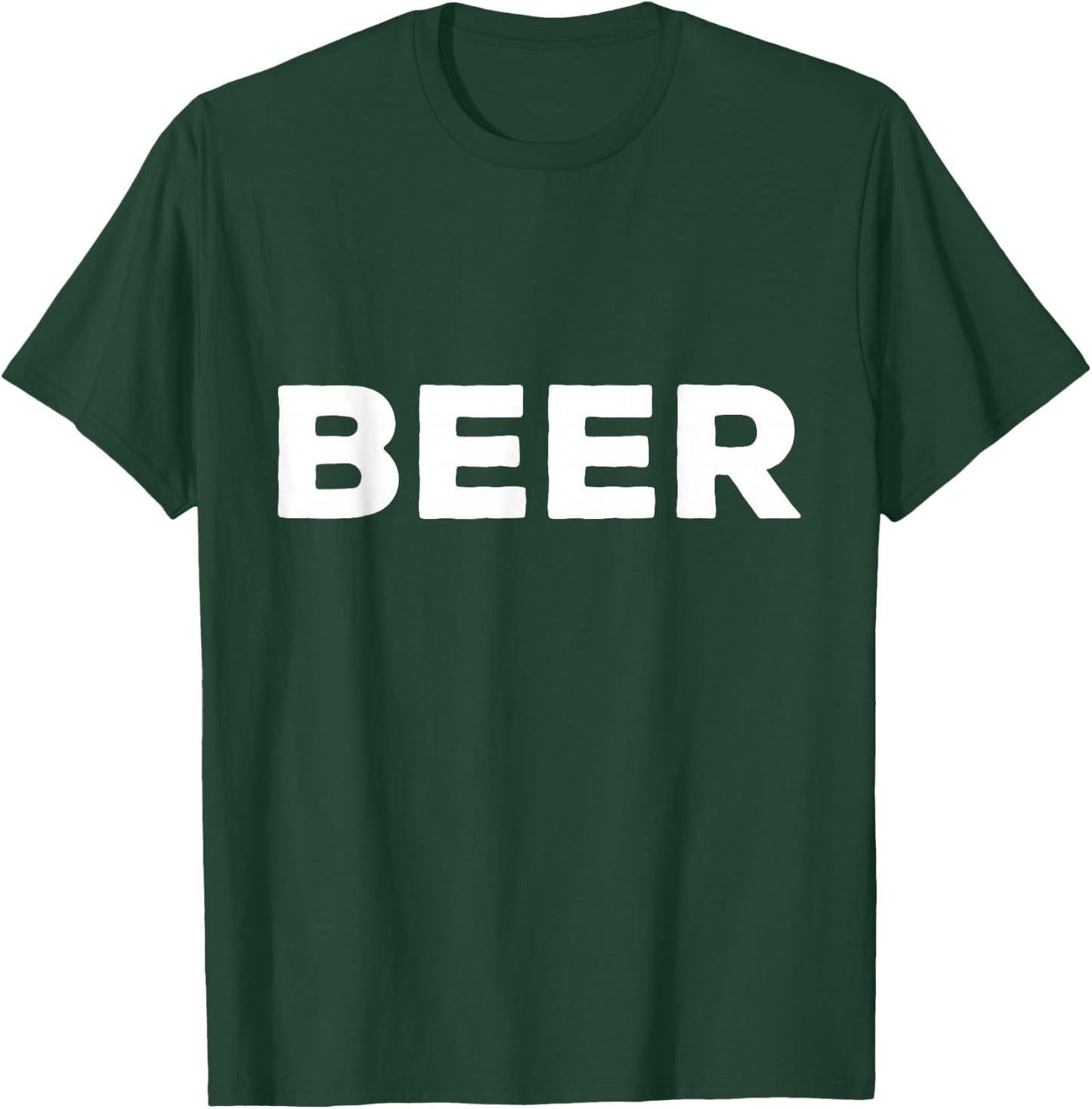 Shirt That Says Beer T-Shirt - T-Shirt | Forest