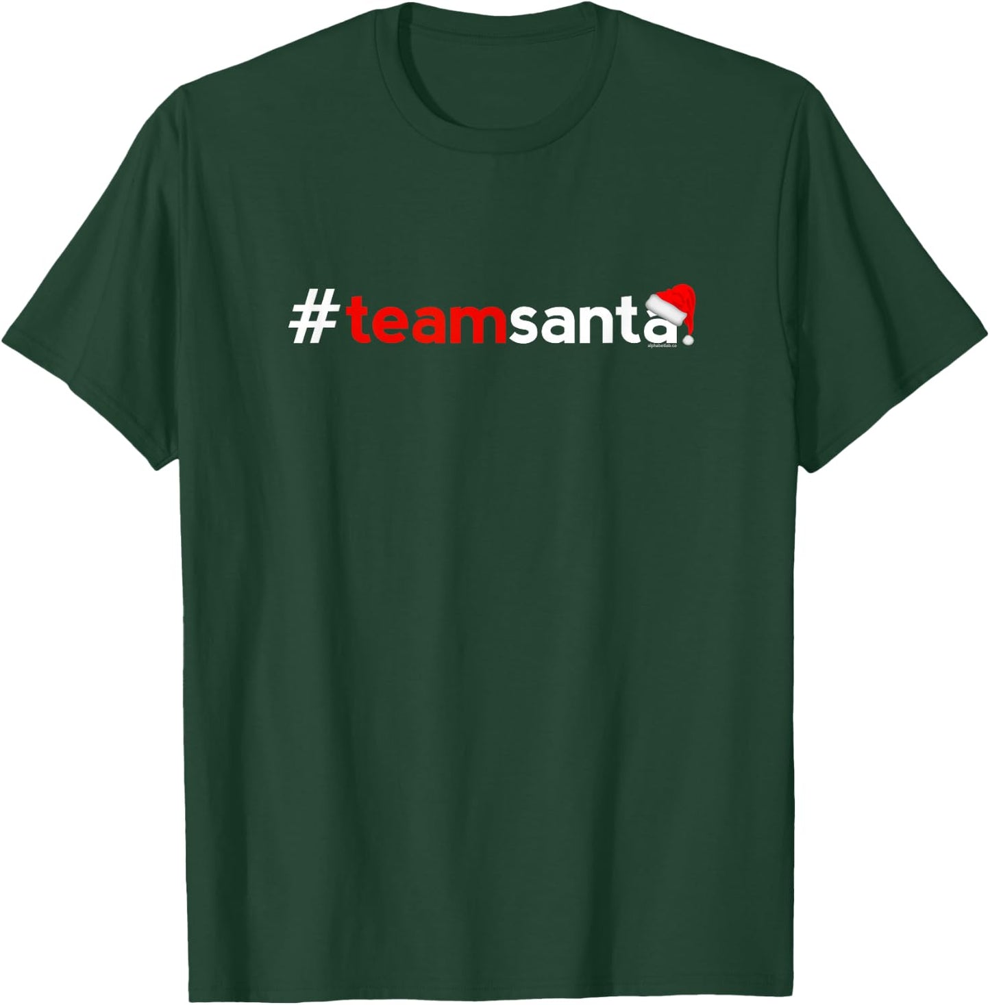 Christmas Shirts Women Kids | Team Santa Cute Idea T-Shirt - T-Shirt | Forest