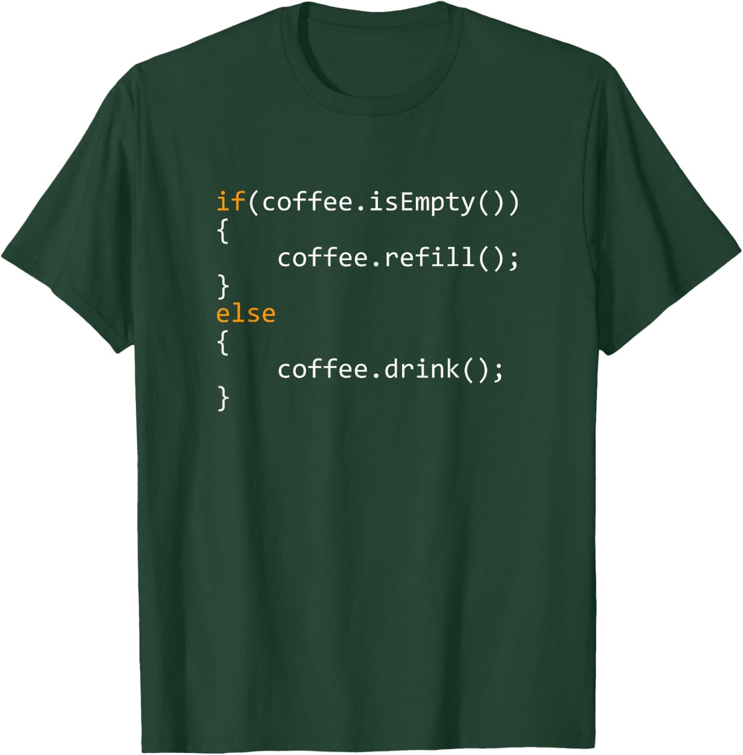 Funny Programmer Coffee Gift Coders T-Shirt - T-Shirt | Forest