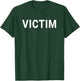Victim Black Classic Letter Print - Men's Small T-Shirt - T-Shirt | Forest