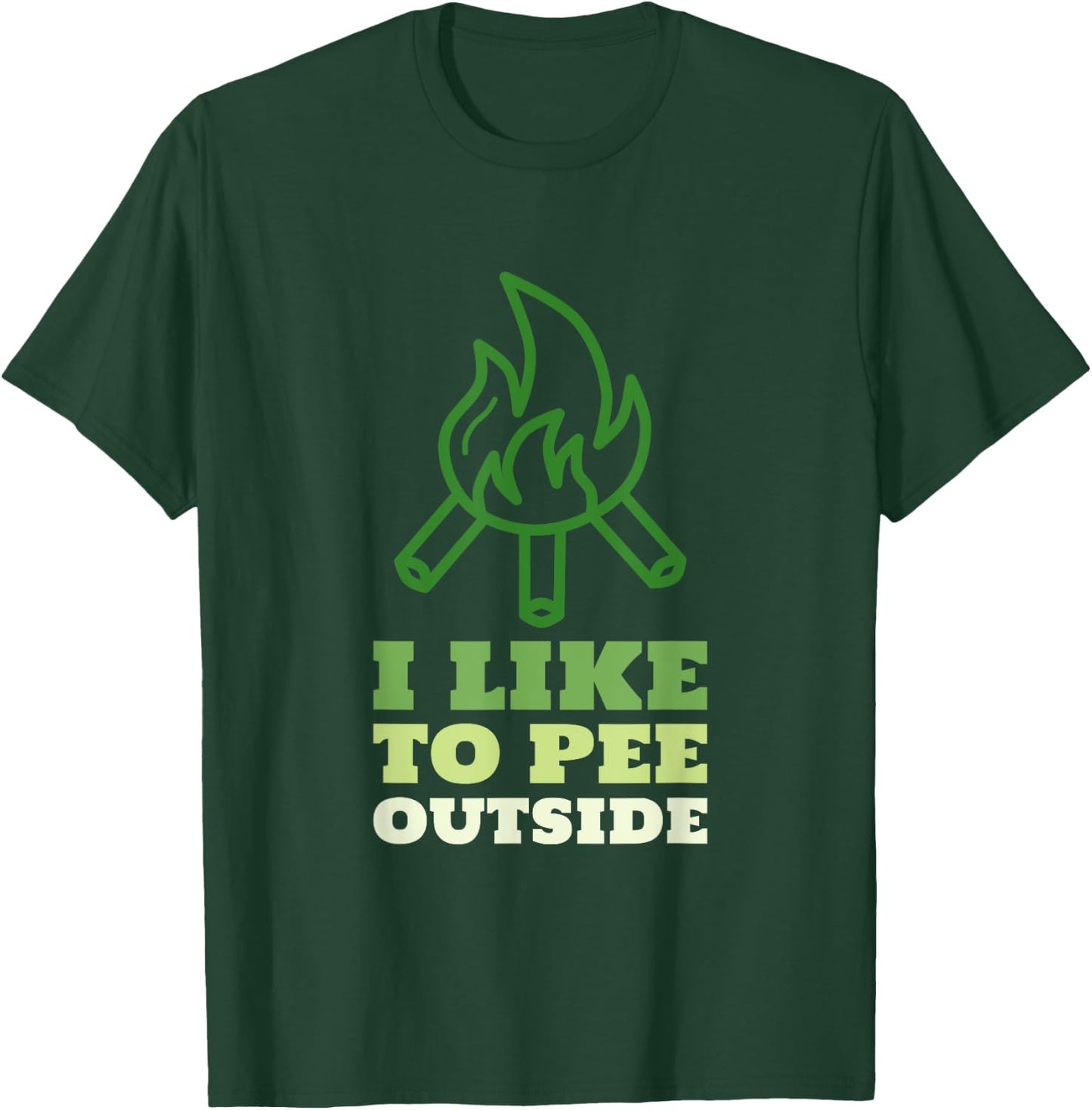 I Like to Pee Outside - Funny Camping Shirts Family Trips T-Shirt - T-Shirt | Forest