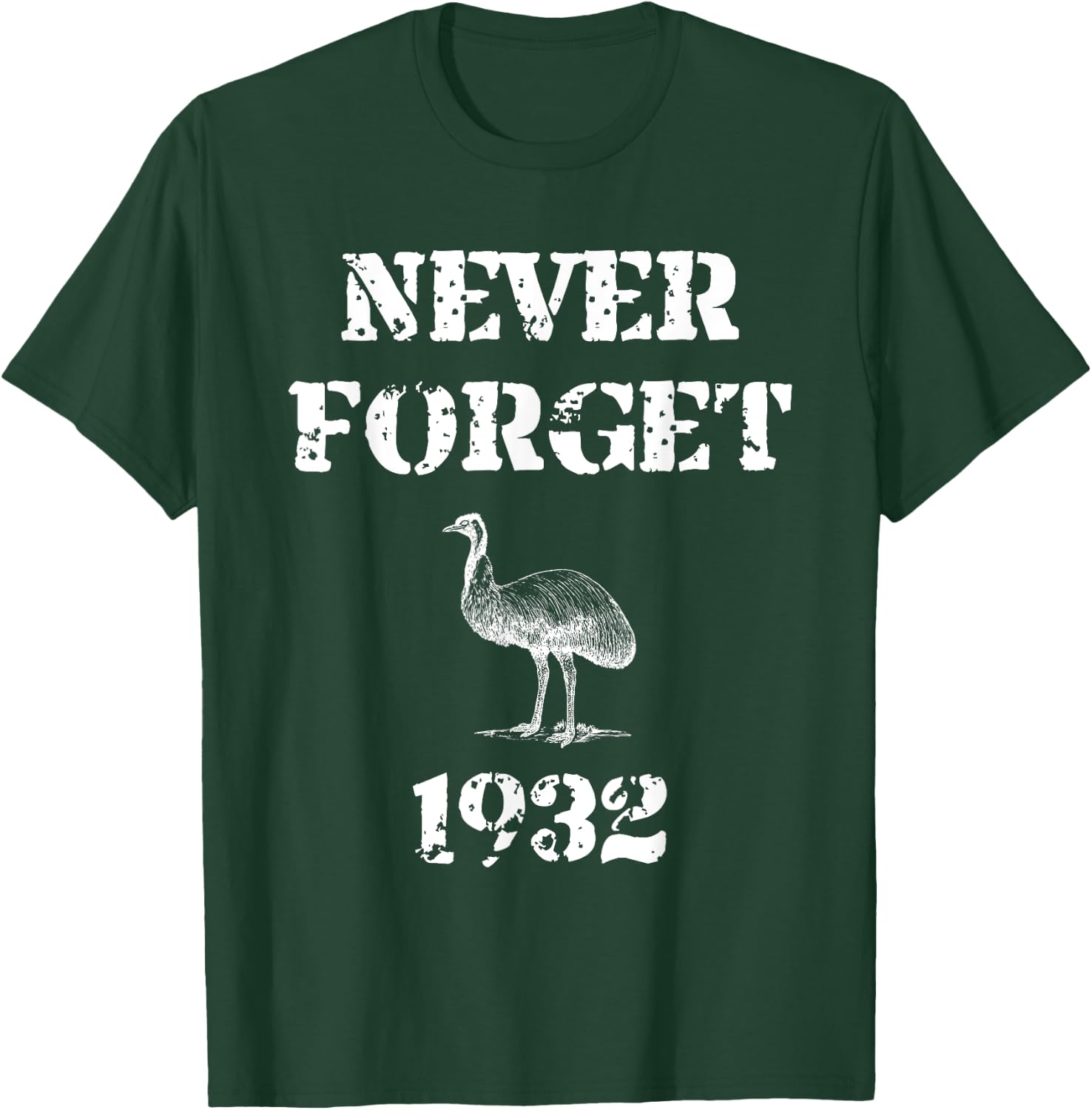 Emu War 1932 Never Forget T-Shirt - T-Shirt | Forest