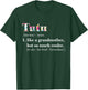 Tutu Like Grandmother but So Much Cooler T-Shirt - T-Shirt | Forest