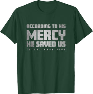 TITUS 3:5 Religious Christian Bible Verse T Shirt T-Shirt - T-Shirt | Forest
