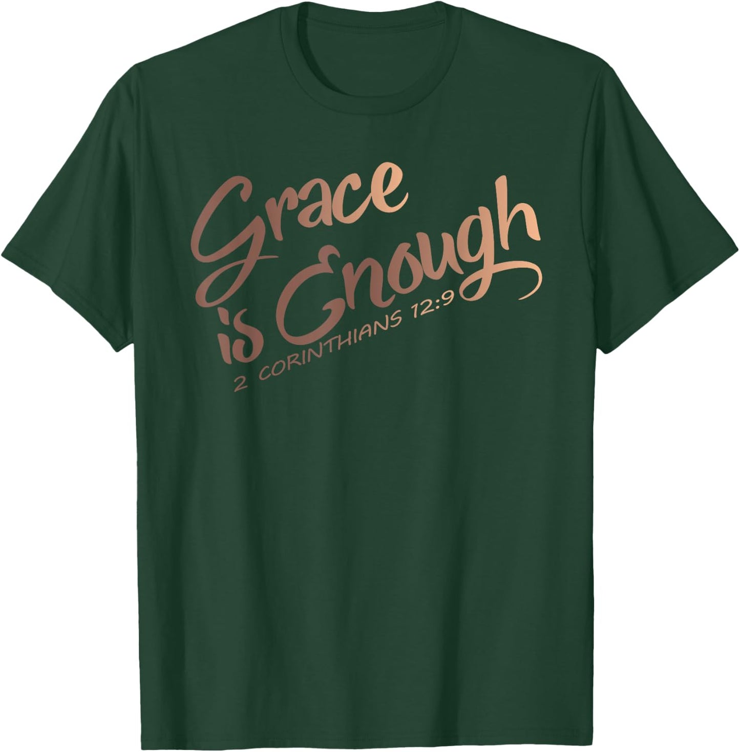 Grace is Enough Christian Shirt and Men of Faith T-Shirt - T-Shirt | Forest