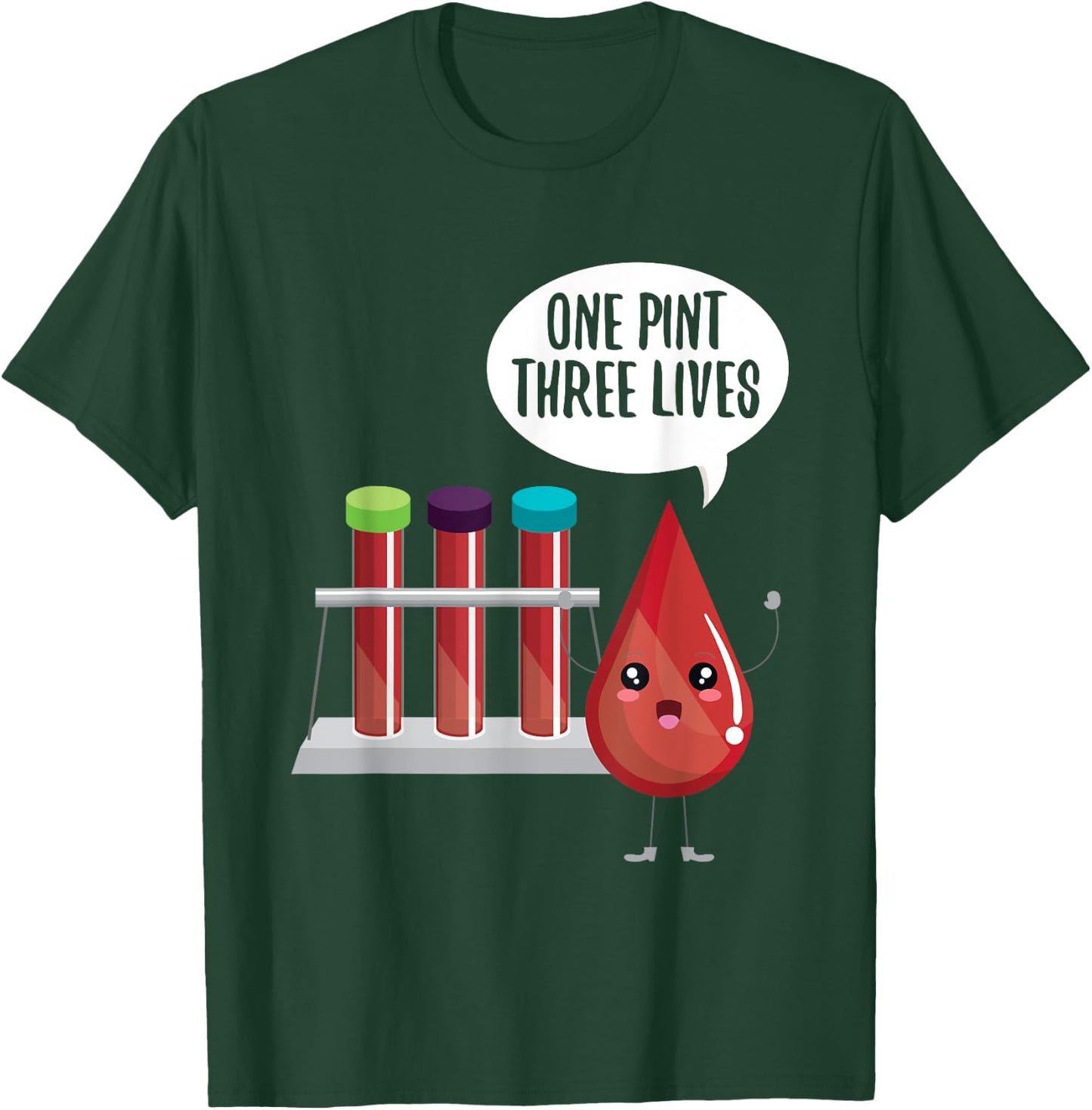Cute One Pint Three Lives Shirt Blood Donors Gift T-Shirt - T-Shirt | Forest