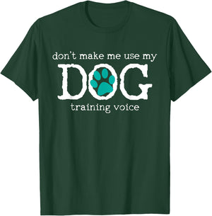 Dog School Trainer Education Training T-Shirt - T-Shirt | Forest