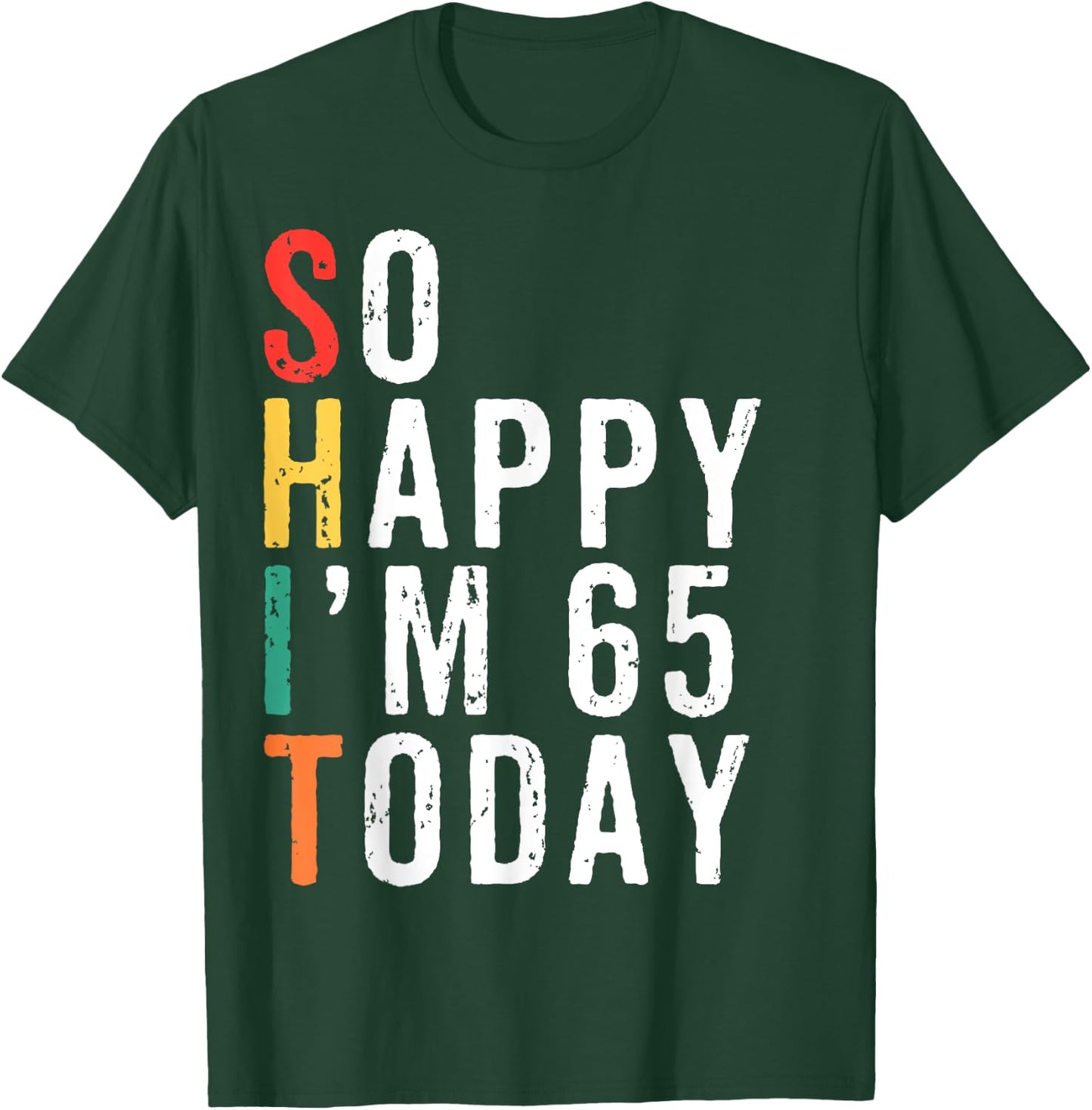 Funny 65th Birthday Gifts Gag 65 Year Old Vintage T-Shirt - T-Shirt | Forest