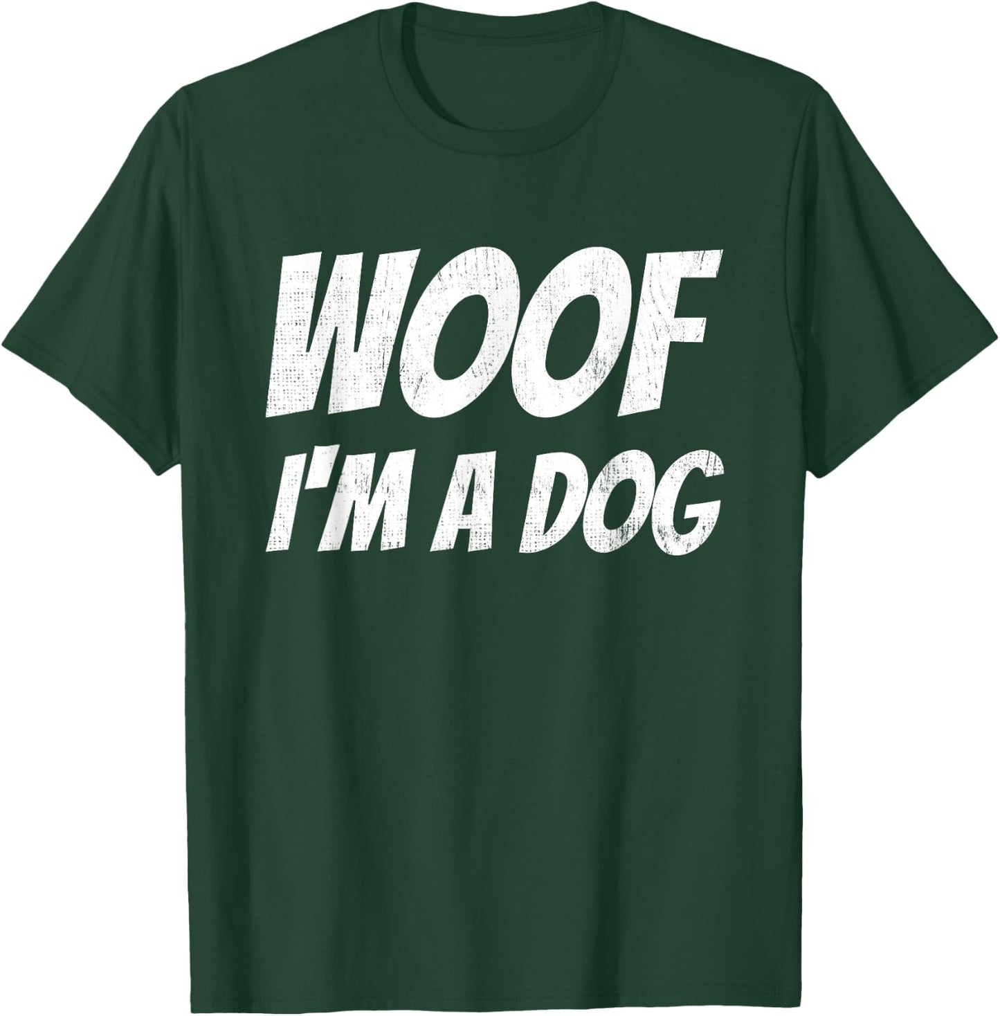 Woof I'm A Dog Lazy Dogs Halloween Costume Animal T-Shirt - T-Shirt | Forest