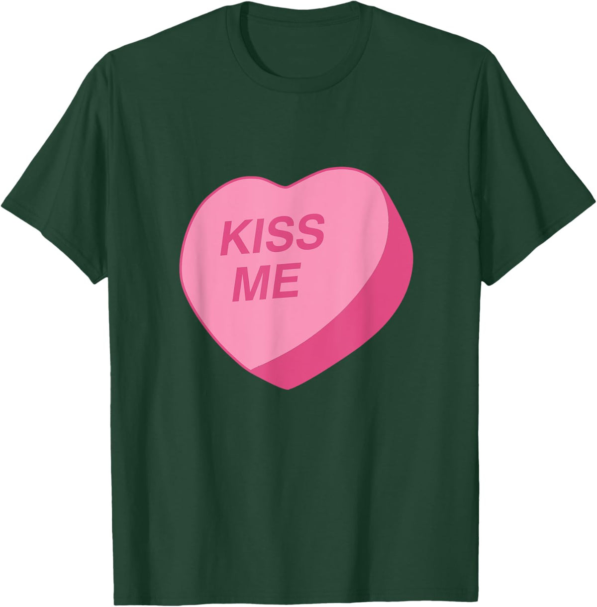 Candy Heart "Kiss Me" Valentine's Day T-Shirt - T-Shirt | Forest