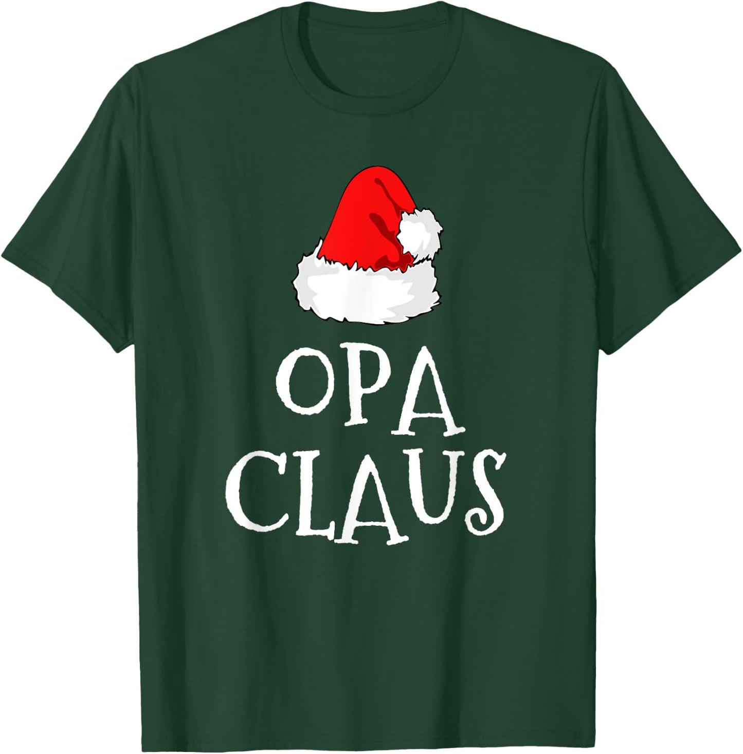 Opa Claus Christmas Santa's Pajama Family Matching T-Shirt - T-Shirt | Forest