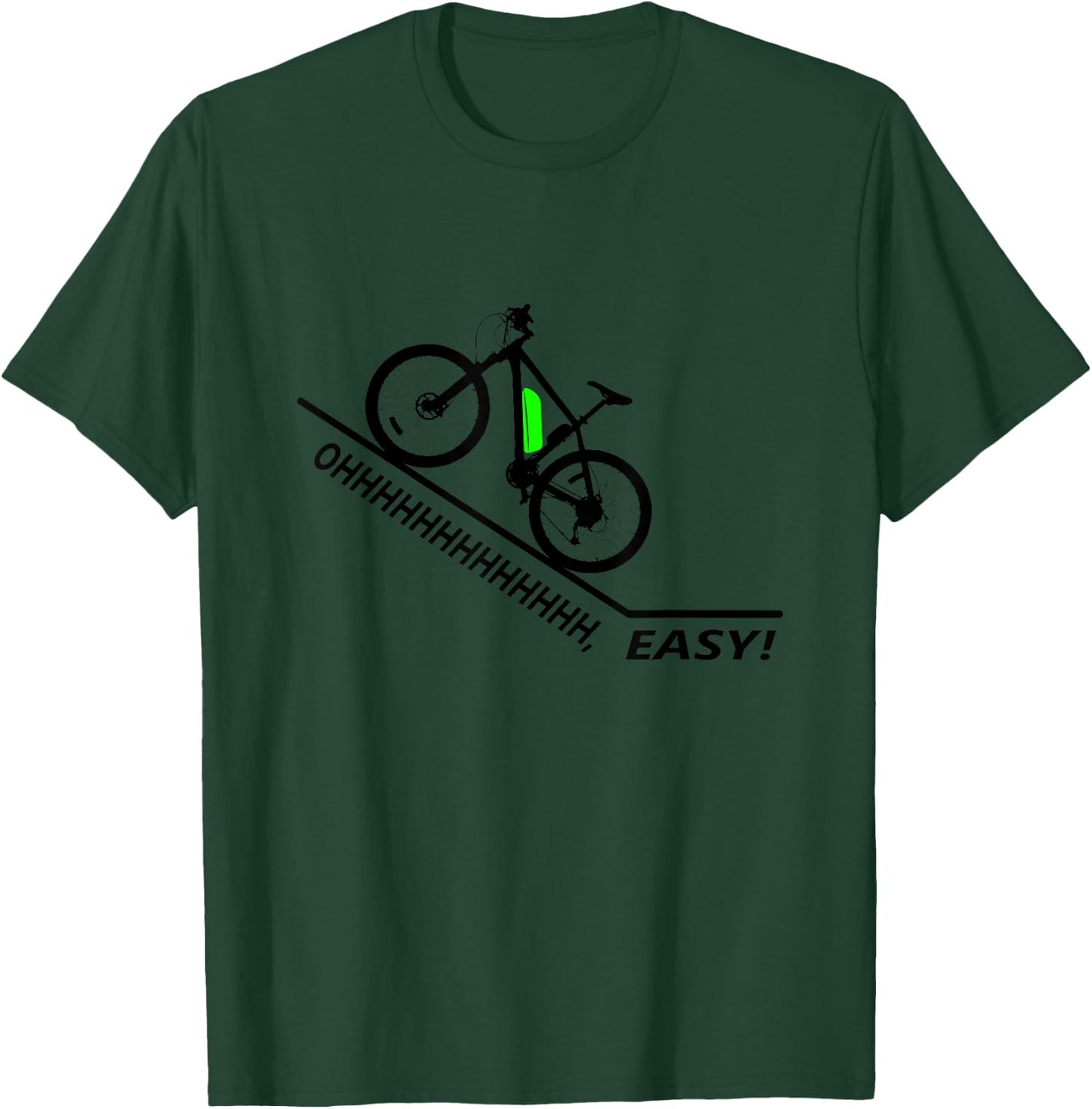 Oh Easy - E-Bike MTB Biking Electric Bicycle Ebiker T-Shirt - T-Shirt | Forest