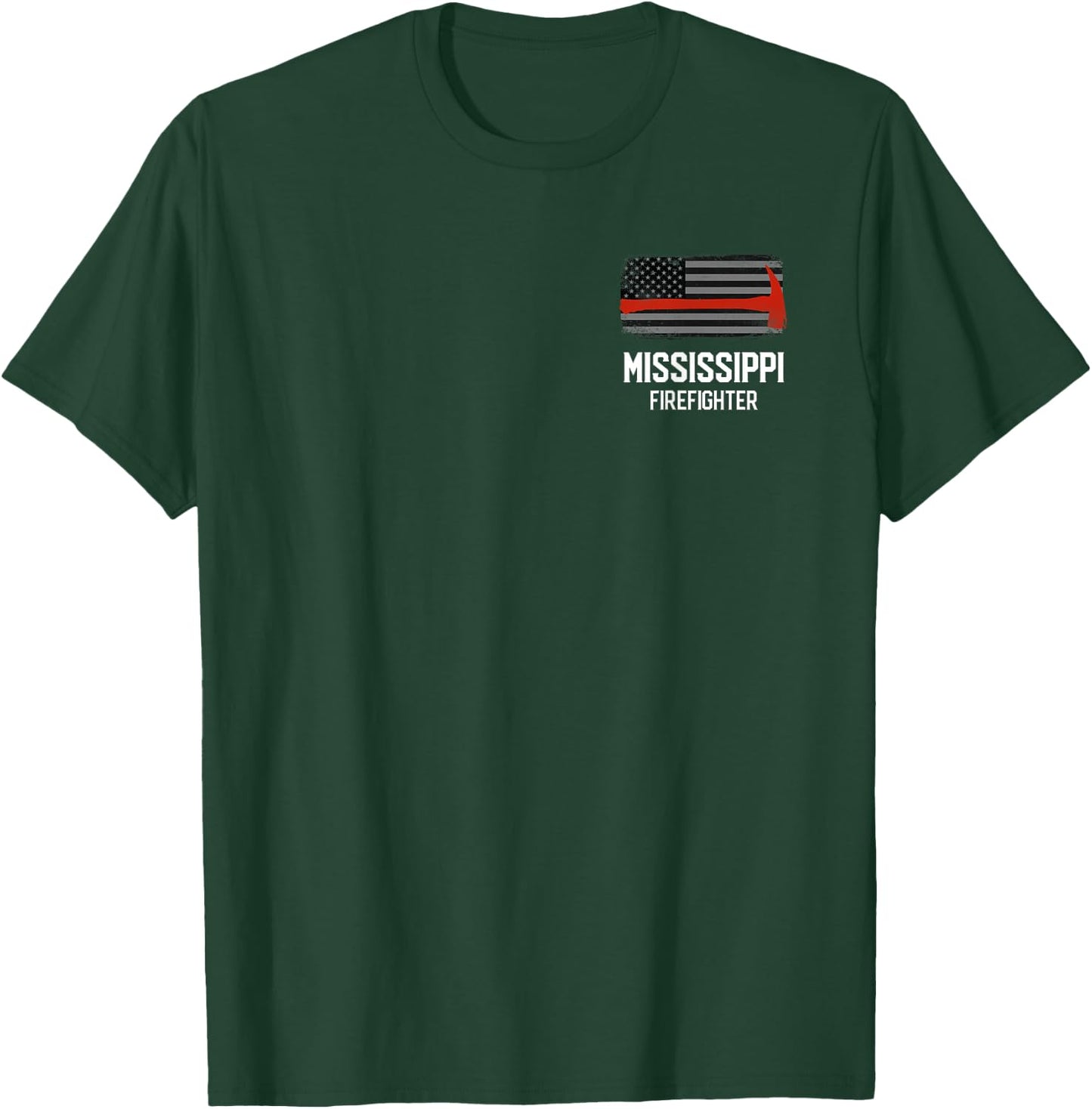 Mississippi Fire Rescue Firefighters Firemen Duty T-Shirt - T-Shirt | Forest