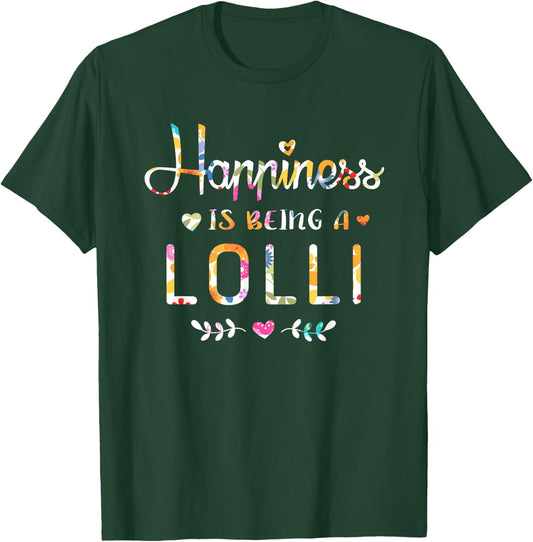 Happiness Is Being a Lolli Cute Grandma Christmas gift T-Shirt - T-Shirt | Forest
