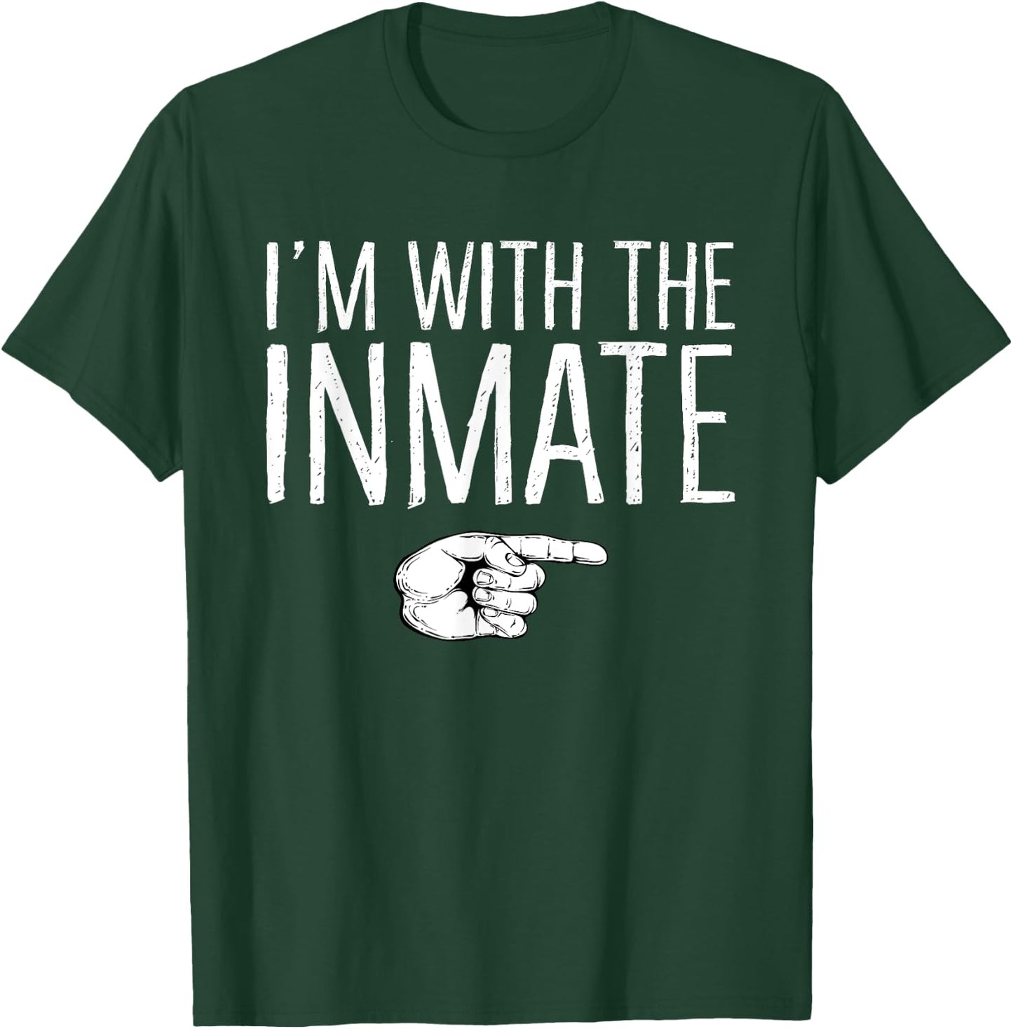 I'm With The Inmate Matching Costume Lazy Halloween Party T-Shirt - T-Shirt | Forest