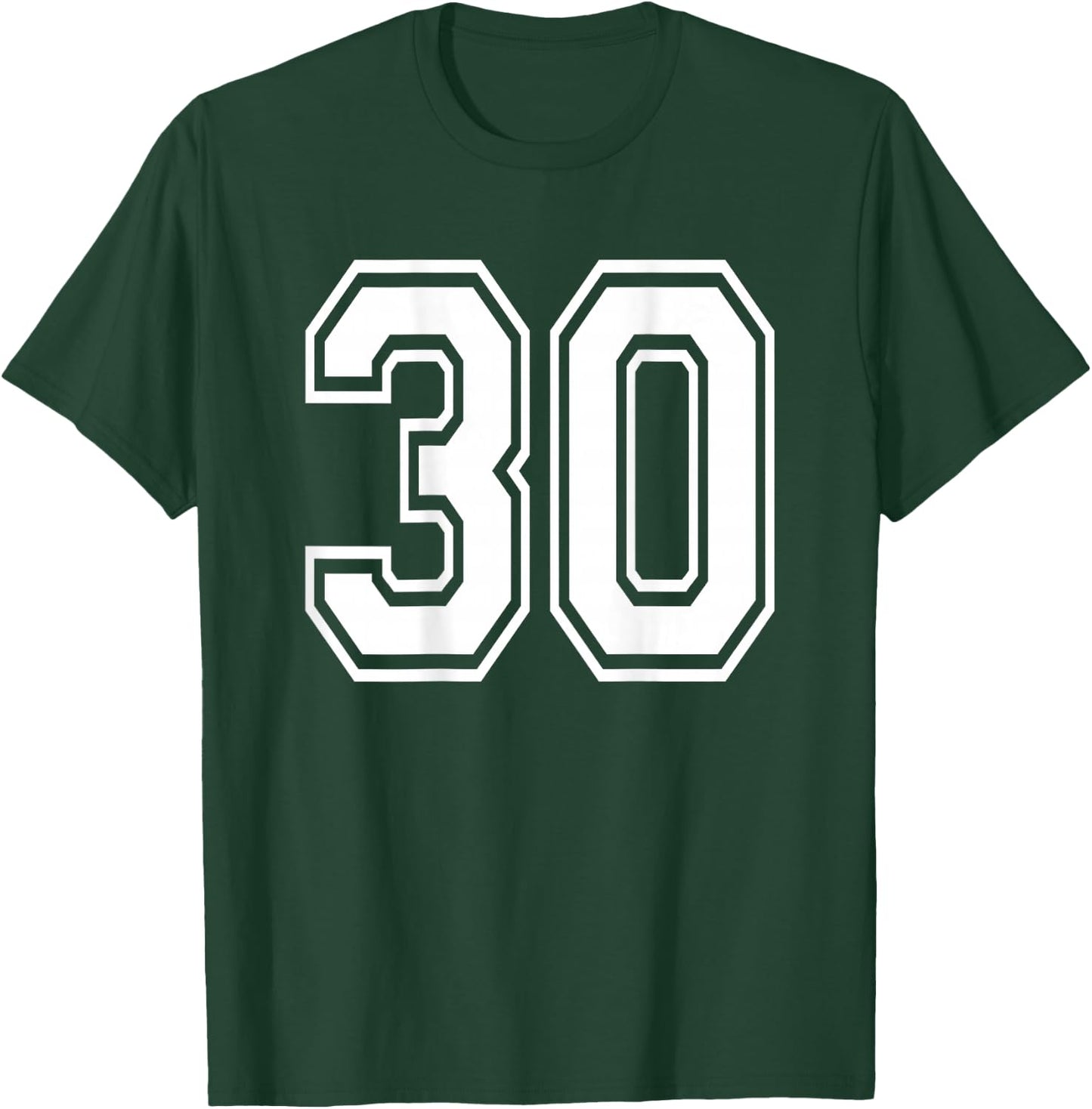 Number 30 Sports Player Number BACK Of Shirt Only T-Shirt - T-Shirt | Forest